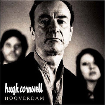HUGH CORNWELL Hooverdam